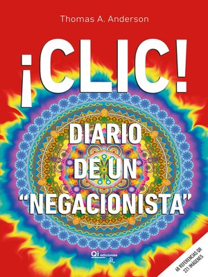 cover image of ¡Clic! Diario de un "negacionista"